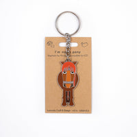 I am not a Pony | Keychain